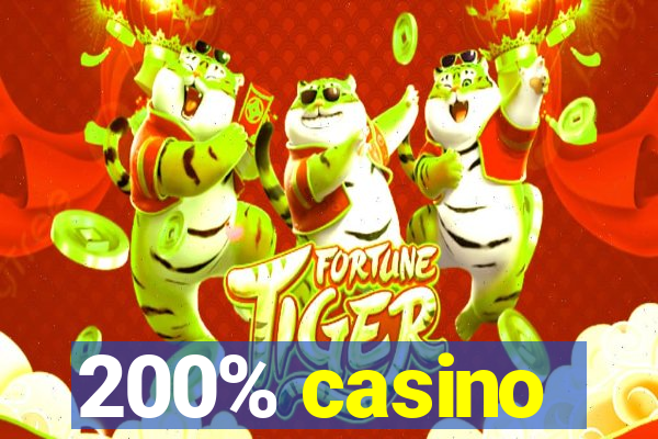 200% casino